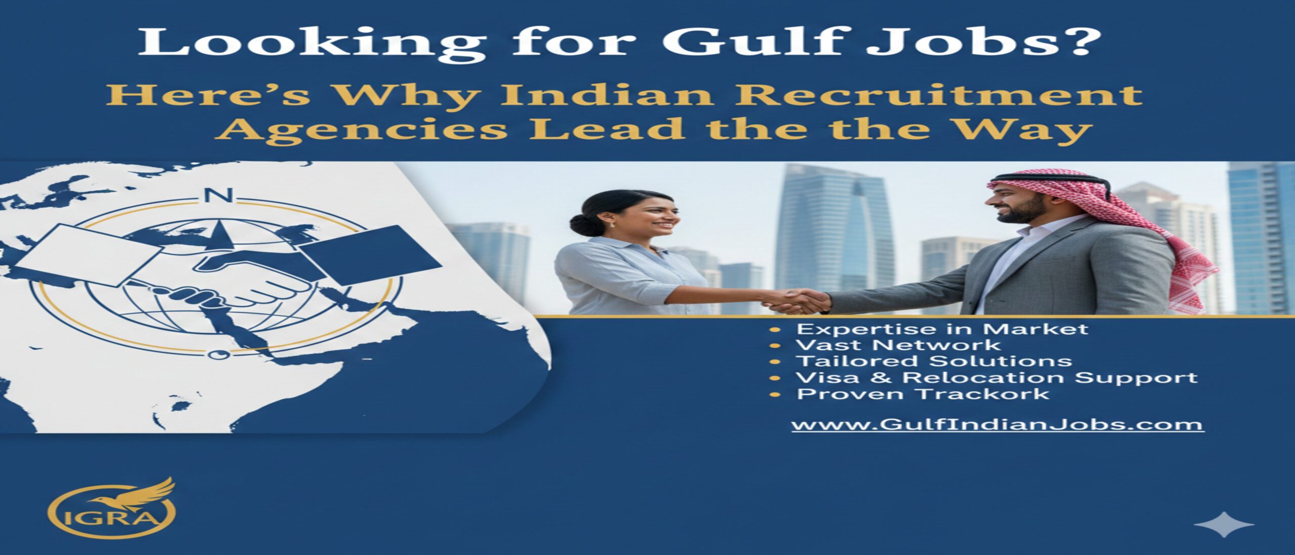 Looking for Gulf Jobs? Here’s Why Indian Recruitment Agencies Lead the Way