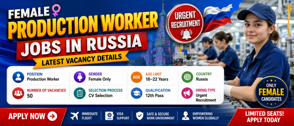 Female Production Worker Jobs in Russia