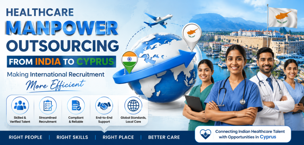 Healthcare Manpower Outsourcing from India to Cyprus