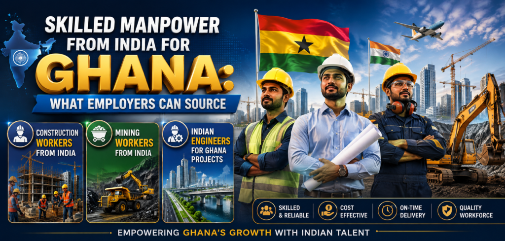 Skilled Manpower from India for Ghana